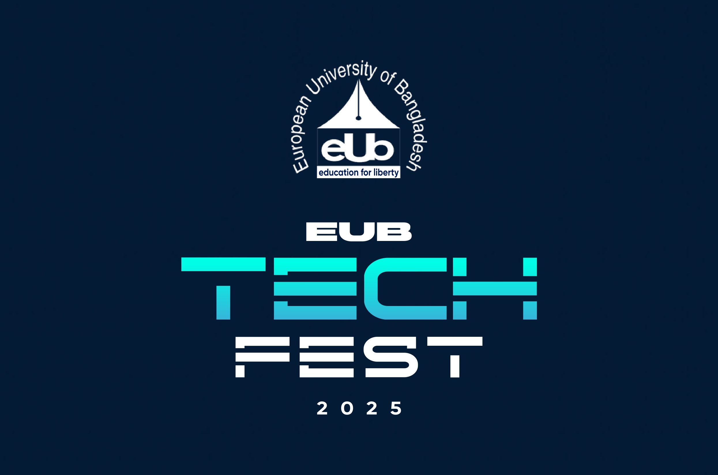 EUB Tech Fest 2025: A Celebration of Innovation and Farewell